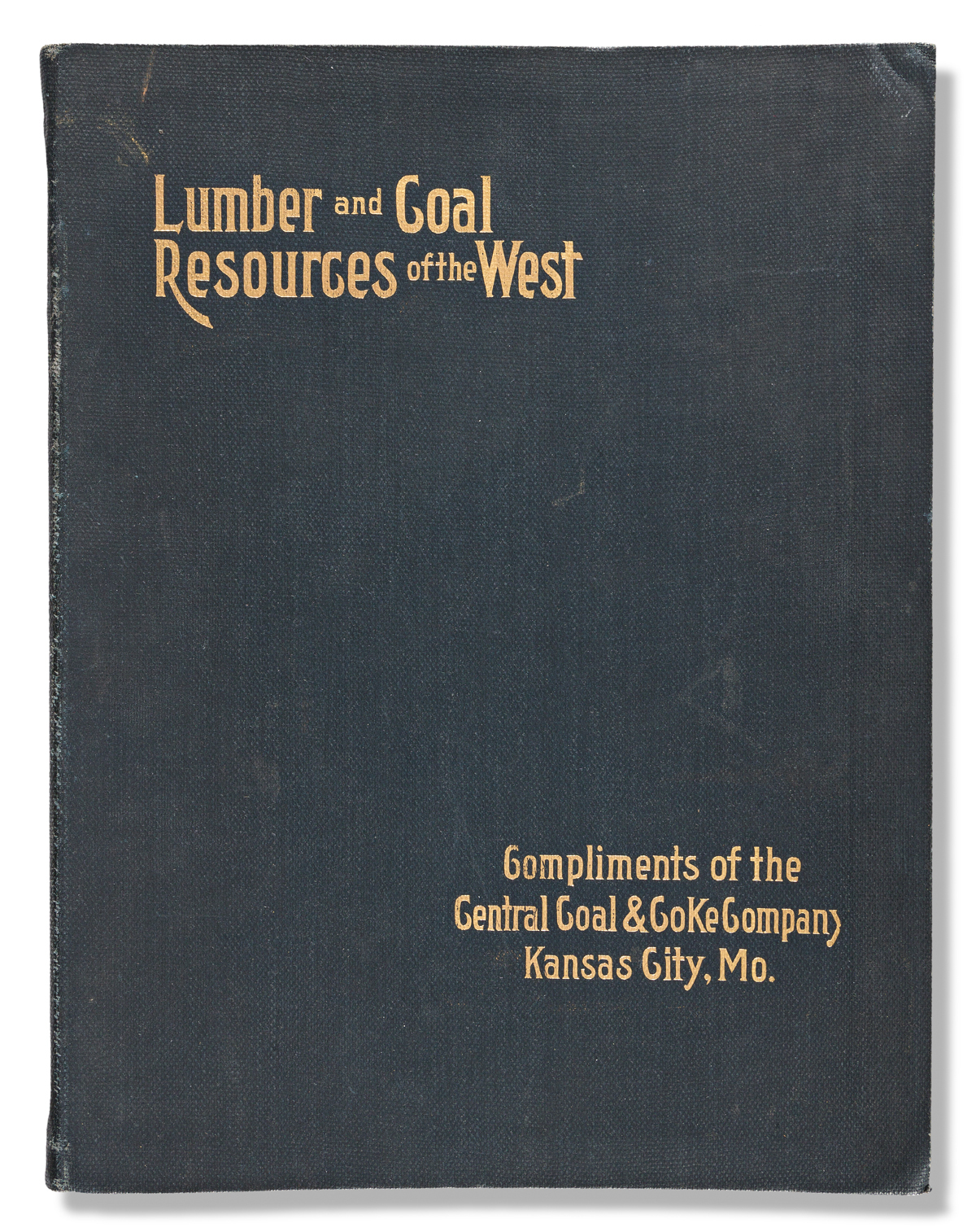 (BUSINESS.) Western Coal and Lumber Resources . . . of the Central Coal & Coke Company of Kansas City.